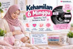 Kehamilan 6 Minggu: Apa Yang Berlaku Pada Ibu dan Bayi?