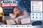 Anxiety dan Susah Tidur