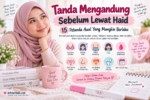Tanda Mengandung Sebelum Lewat Haid