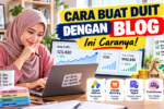 Cara Buat Duit dengan Blog