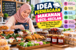 Idea Perniagaan Makanan Kecil-Kecilan